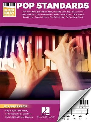 Pop Standards - Super Easy Songbook - Hal Leonard Publishing Corporation - cover