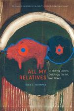 All My Relatives: Exploring Lakota Ontology, Belief, and Ritual