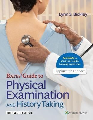 Bates' Guide To Physical Examination and History Taking - Lynn S. Bickley,Peter G. Szilagyi,Richard M. Hoffman - cover