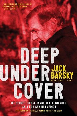 Deep Undercover - Jack Barsky - cover