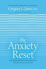 Anxiety Reset, The