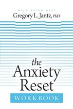 Anxiety Reset Workbook, The