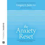 The Anxiety Reset