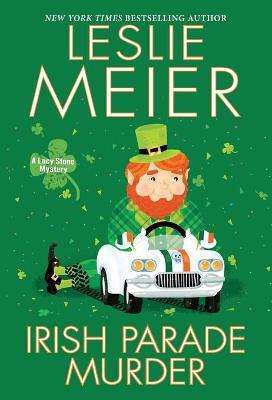 Irish Parade Murder - Leslie Meier - cover