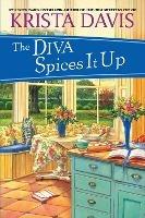 The Diva Spices It Up - Krista Davis - cover