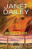 Whiplash - Janet Dailey - cover