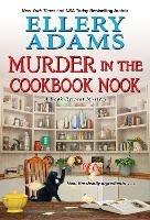 Murder in the Cookbook Nook: A Southern Culinary Cozy Mystery for Book Lovers - Ellery Adams - cover