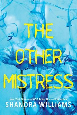 The Other Mistress: A Riveting Psychological Thriller with a Shocking Twist - Shanora Williams - cover