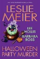 Halloween Party Murder - Leslie Meier,Lee Hollis - cover