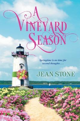 A Vineyard Season - Jean Stone - cover