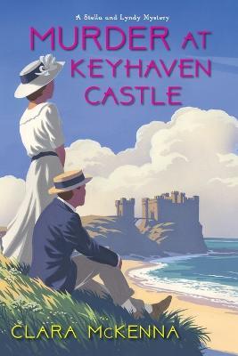 Murder at Keyhaven Castle - Clara McKenna - cover