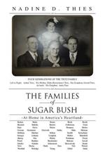 The Families of Sugar Bush: -At Home in America's Heartland-