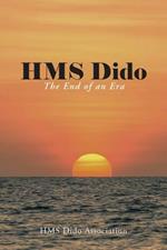 HMS Dido: The End of an Era