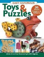 Easy Handmade Toys & Puzzles: 35 Wood Projects & Patterns - Editors of Scroll Saw Woodworking & Crafts - cover