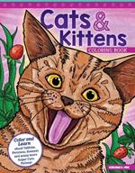 Cats and Kittens Coloring Book: Color and Learn about Tabbies, Persians, Siamese and many more Super Cute Felines!