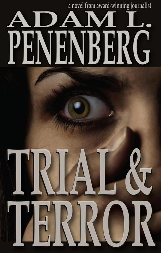 Trial and Terror