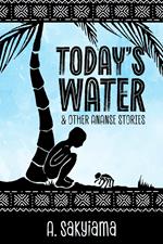 Today's Water and Other Ananse Stories