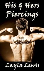 His & Hers Piercings (a genital body modification erotica)