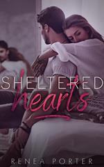 Sheltered Hearts