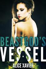 Beastgod's Vessel (Divine Monster Breeding Erotica)