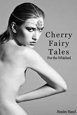 Cherry Fairy Tale (Consensual Sex, Male/Female, Masturbation, Oral Sex, Romance)