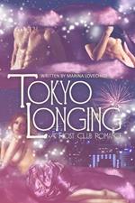 Tokyo Longing: A Host Club Romance