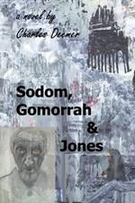 Sodom, Gomorrah, and Jones