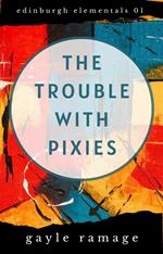 The Trouble With Pixies