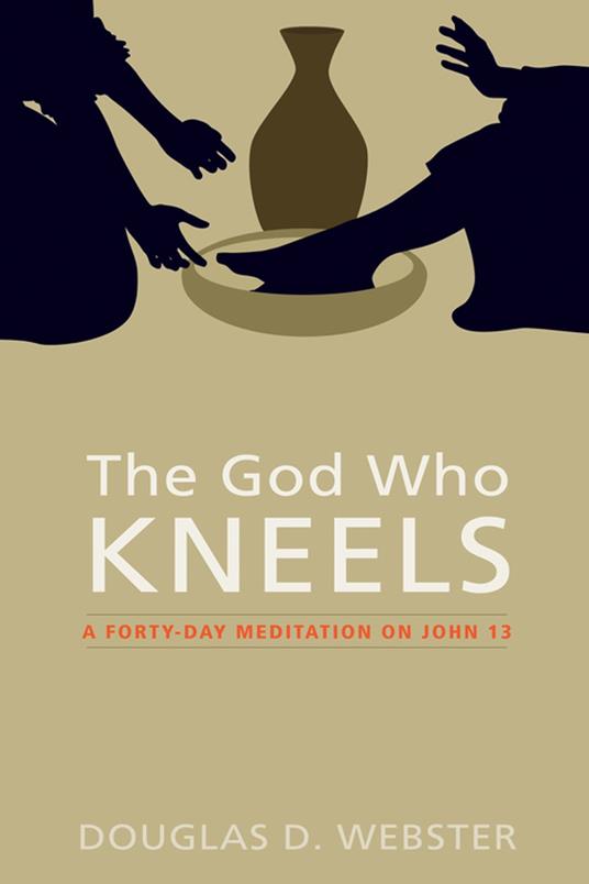 The God Who Kneels