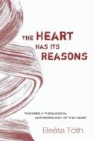 The Heart Has Its Reasons