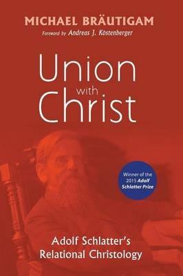 Union with Christ - Michael Brautigam - cover