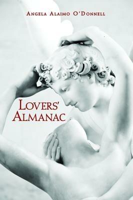 Lovers' Almanac - Angela Alaimo O'Donnell - cover
