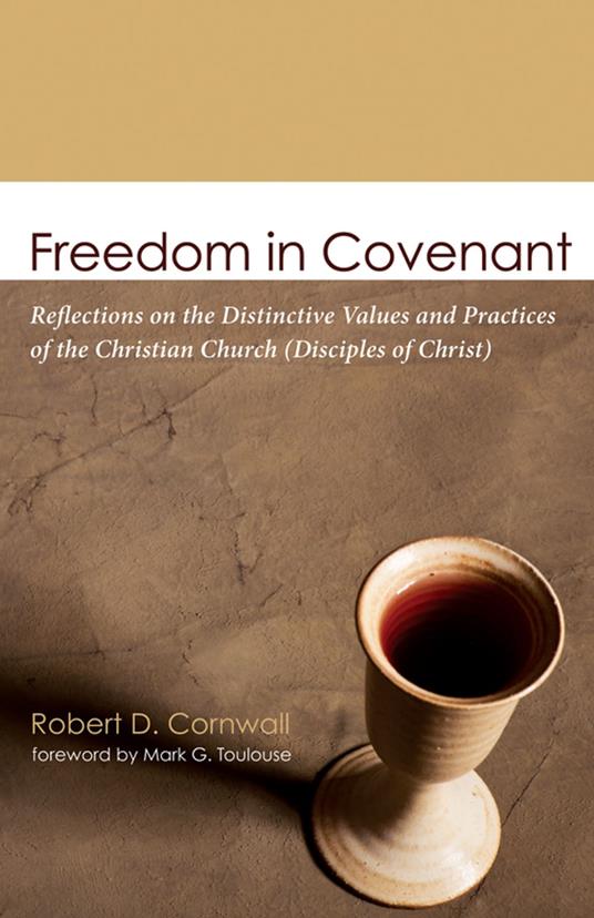 Freedom in Covenant