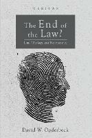 The End of the Law?: Law, Theology, and Neuroscience