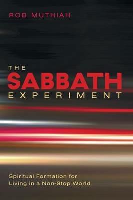 The Sabbath Experiment - Rob Muthiah - cover