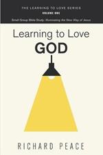 Learning to Love God