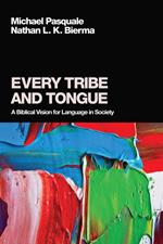 Every Tribe and Tongue