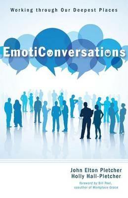 EmotiConversations - John Elton Pletcher,Holly Hall-Pletcher - cover