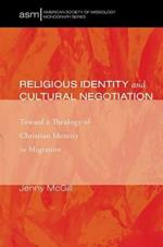 Religious Identity and Cultural Negotiation