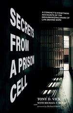 Secrets from a Prison Cell