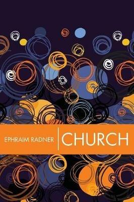 Church - Ephraim Radner - cover