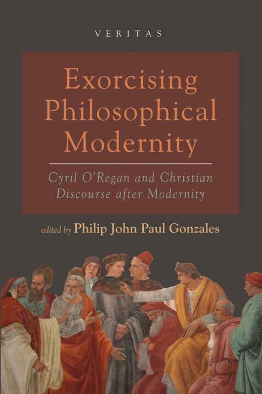 Exorcising Philosophical Modernity