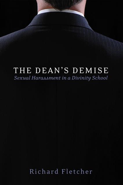 The Dean’s Demise