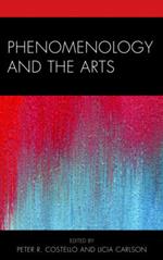 Phenomenology and the Arts