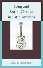 Song and Social Change in Latin America