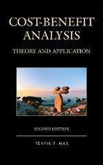 Cost-Benefit Analysis: Theory and Application