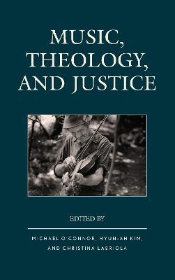 Music, Theology, and Justice - cover