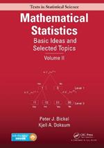 Mathematical Statistics: Basic Ideas and Selected Topics, Volume II