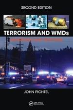 Terrorism and WMDs: Awareness and Response, Second Edition