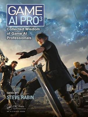 Game AI Pro 3: Collected Wisdom of Game AI Professionals - cover